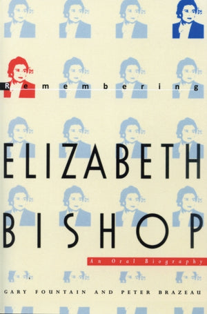 Remembering Elizabeth Bishop