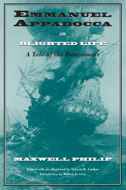 Book cover of: Emmanuel Appadocca or, Blighted Life
