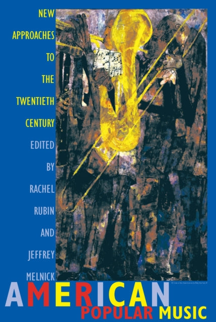 Book cover of: American Popular Music. By: Rachel Rubin