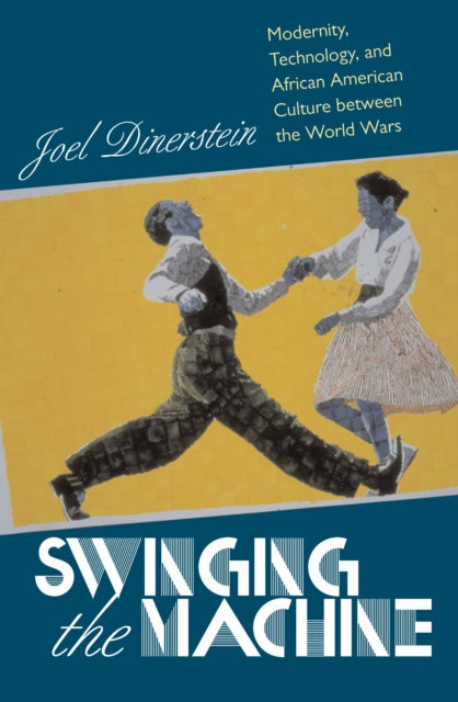 Book cover of: Swinging the Machine
