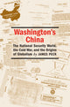 Book cover of: Washington's China. By: James Peck