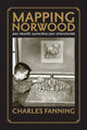 Book cover of: Mapping Norwood. By: Charles Fanning