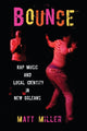 Book cover of: Bounce. By: Matt Miller