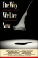 Book cover of: Way We Live Now: American plays and the AIDS crisis. By: M. Elizabeth Osborn