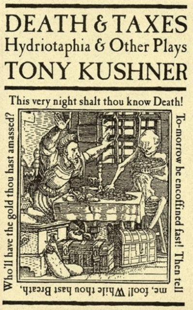 Book cover of: Death and Taxes: Hydriotaphia & Other Plays