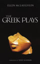 Book cover of: Greek Plays. By: Ellen McLaughlin