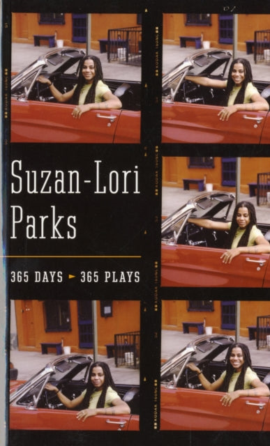 Book cover of: 365 Days/365 Plays. By: Suzan-Lori Parks