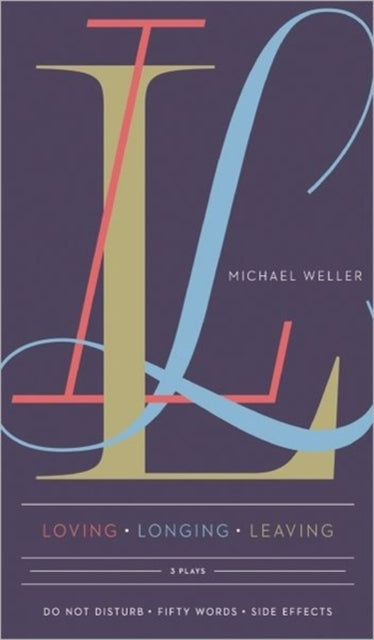 Book cover of: Loving Longing Leaving