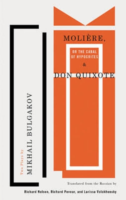 Book cover of: Moliere, or The Cabal of Hypocrites & Don Quixote. By: Михаил Афанасьевич Булгаков