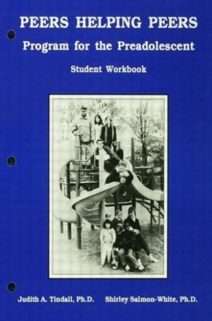 Book cover of: Peers Helping Peers. By: Judith A. Tindall
