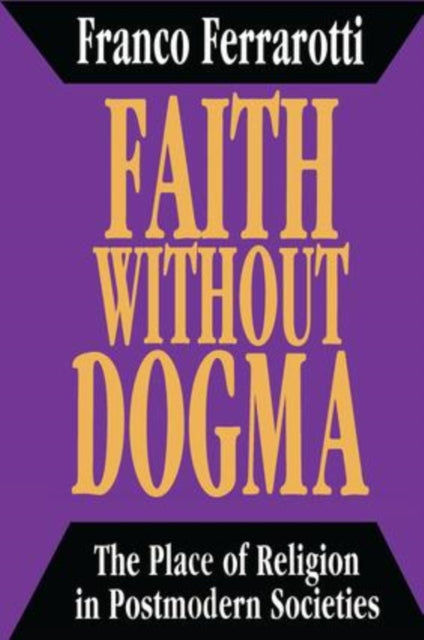 Book cover of: Faith without Dogma