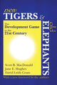 Book cover of: New Tigers and Old Elephants