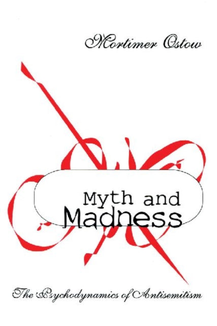 Book cover of: Myth and Madness