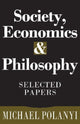 Book cover of: Society, Economics, and Philosophy