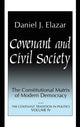 Book cover of: Covenant and Civil Society. By: Daniel Judah Elazar