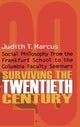 Book cover of: Surviving the Twentieth Century. By: Judith T. Marcus