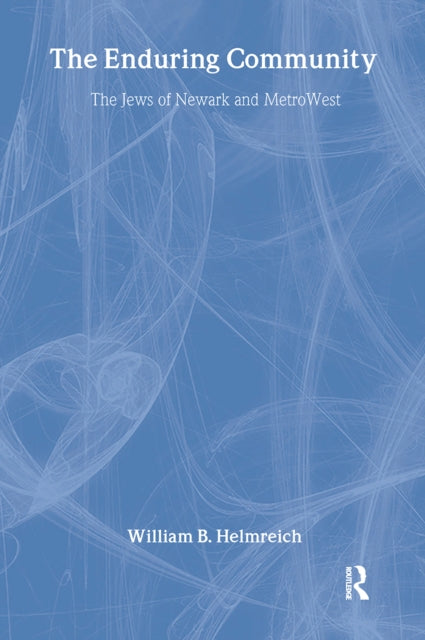 Book cover of: Enduring Community. By: William B. Helmreich