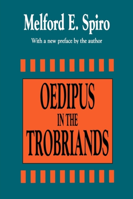 Book cover of: Oedipus in the Trobriands