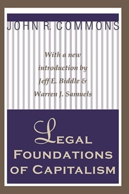 Book cover of: Legal Foundations of Capitalism