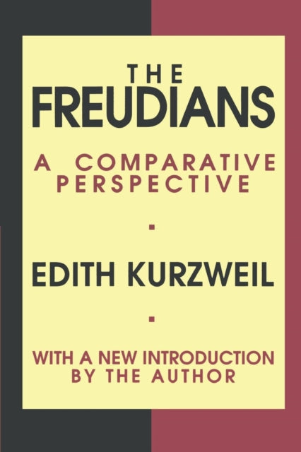 Book cover of: Freudians. By: Edith Kurzweil