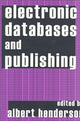 Book cover of: Electronic Databases and Publishing