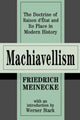 Book cover of: Machiavellism. By: Friedrich Meinecke