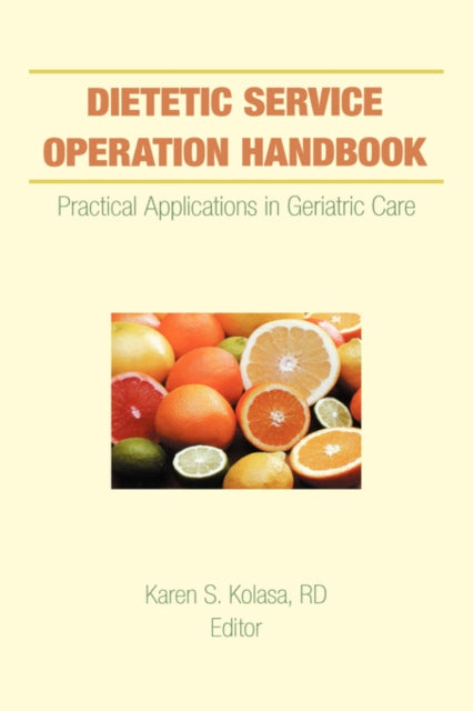 Book cover of: Dietetic Service Operation Handbook