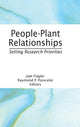 Book cover of: People-Plant Relationships. By: Joel Flagler