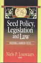 Book cover of: Seed Policy, Legislation and Law. By: N. P. Louwaars