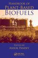 Book cover of: Handbook of Plant-Based Biofuels