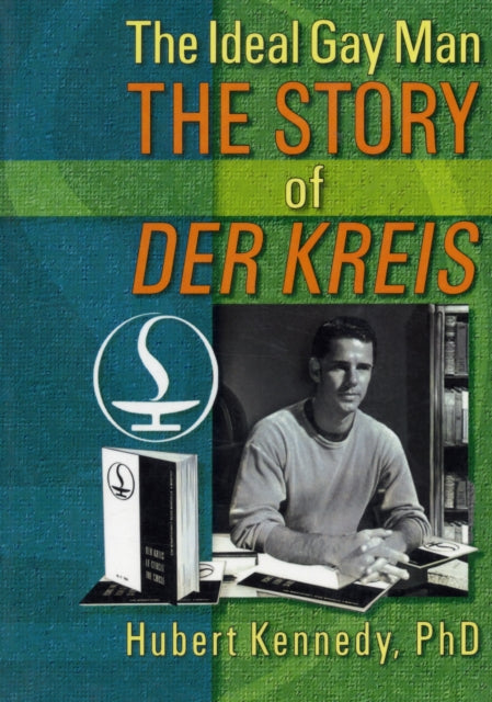 Book cover of: Ideal Gay Man. By: Hubert C. Kennedy