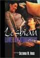 Book cover of: Lesbian Love and Relationships. By: Suzanna M., Ph.D. Rose