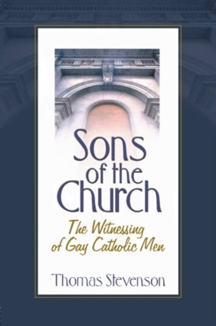 Book cover of: Sons of the Church. By: Stevenson, Thomas B.