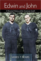 Book cover of: Edwin and John. By: James T. Sears