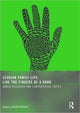 Book cover of: Lesbian Family Life, Like the Fingers of a Hand. By: Valory Mitchell