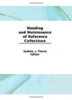 Book cover of: Weeding and Maintenance of Reference Collections. By: Sydney J. Pierce