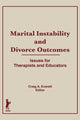 Book cover of: Marital Instability and Divorce Outcomes. By: Craig A. Everett
