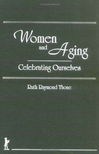 Book cover of: Women and Aging