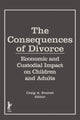 Book cover of: Consequences of Divorce. By: Craig A. Everett