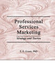 Book cover of: Professional Services Marketing