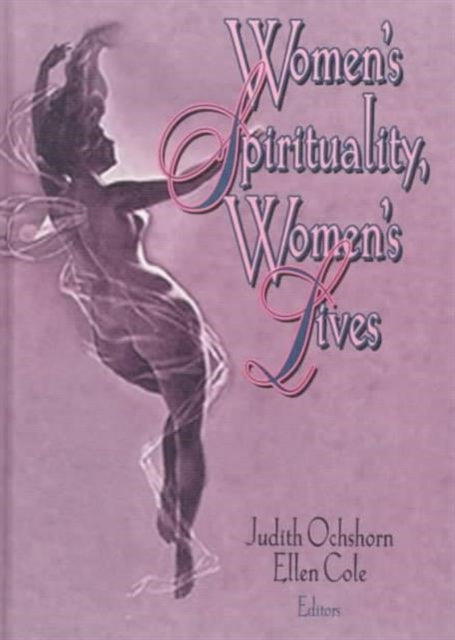 Book cover of: Women's Spirituality, Women's Lives