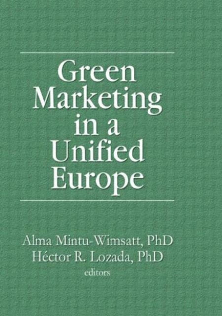 Book cover of: Green Marketing in a Unified Europe
