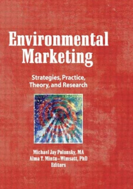 Book cover of: Environmental Marketing. By: Michael Jay Polonsky