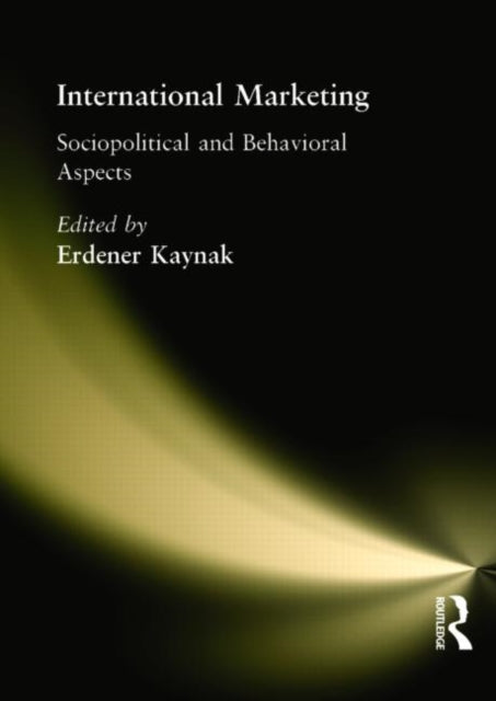 Book cover of: International Marketing. By: Erdener Kaynak