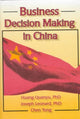Book cover of: Business Decision Making in China