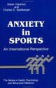 Book cover of: Anxiety In Sports. By: Dieter Hackfort