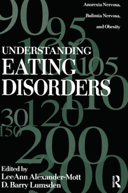 Book cover of: Understanding Eating Disorders. By: Alexander Mott
