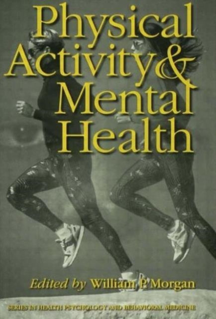 Book cover of: Physical Activity And Mental Health