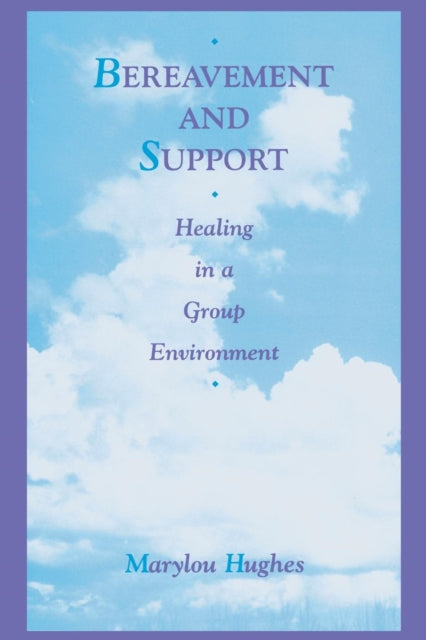 Book cover of: Bereavement and Support