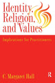 Book cover of: Indentity, Religion And Values